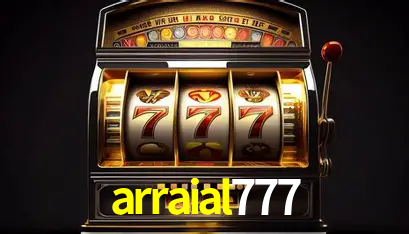 A Popularidade dos Caça-Níqueis no arraial777
