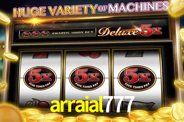 A Popularidade dos Caça-Níqueis no arraial777